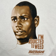 Load image into Gallery viewer, Vintage Half Baked Dave Chapelle I’m Addicted To Weed Movie Promo Tee
