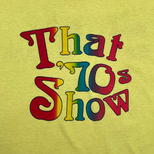 Load image into Gallery viewer, Vintage That 70s Show Be Groovy TV Show Promo Tee
