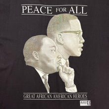 Load image into Gallery viewer, Vintage MLK Jr. Malcolm X African American Heroes Peace For All Tee
