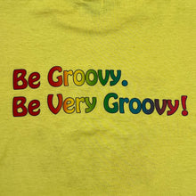 Load image into Gallery viewer, Vintage That 70s Show Be Groovy TV Show Promo Tee

