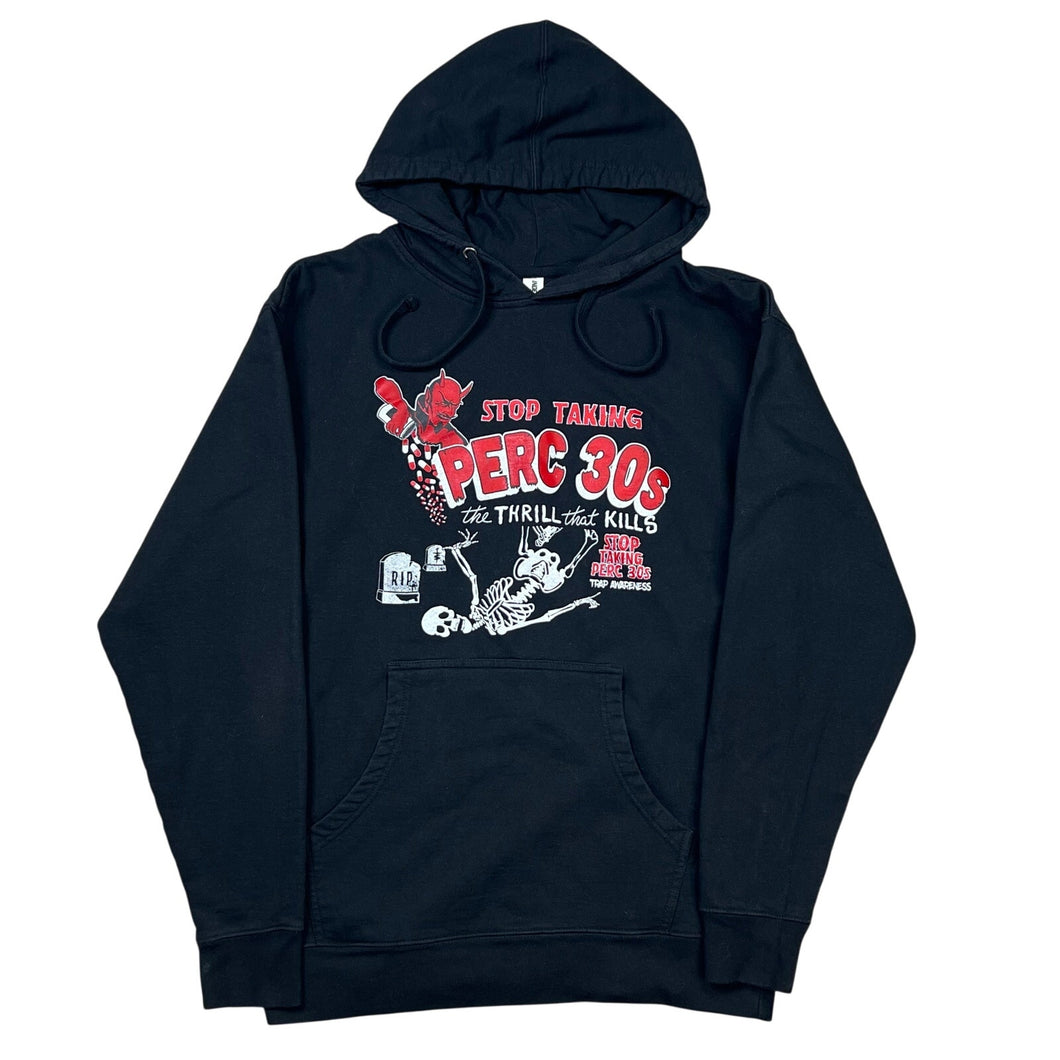 The Thrill That Kills Perc 30s Trap Awareness Pullover Hoodie Sweatshirt