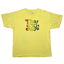 Load image into Gallery viewer, Vintage That 70s Show Be Groovy TV Show Promo Tee
