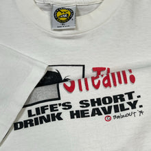 Load image into Gallery viewer, Vintage 1994 Balzout There’s Blood In My Alcohol Stream Life’s Short Drink Heavily Tee
