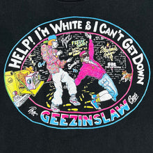 Load image into Gallery viewer, Vintage The Geezinslaw Bros Help! I’m White &amp; I Can’t Get Down Tee
